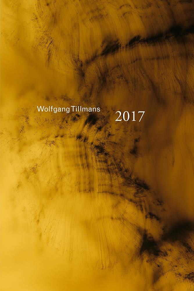 Wolfgang Tillmans: 2017 – NEUTRAL BOOKS
