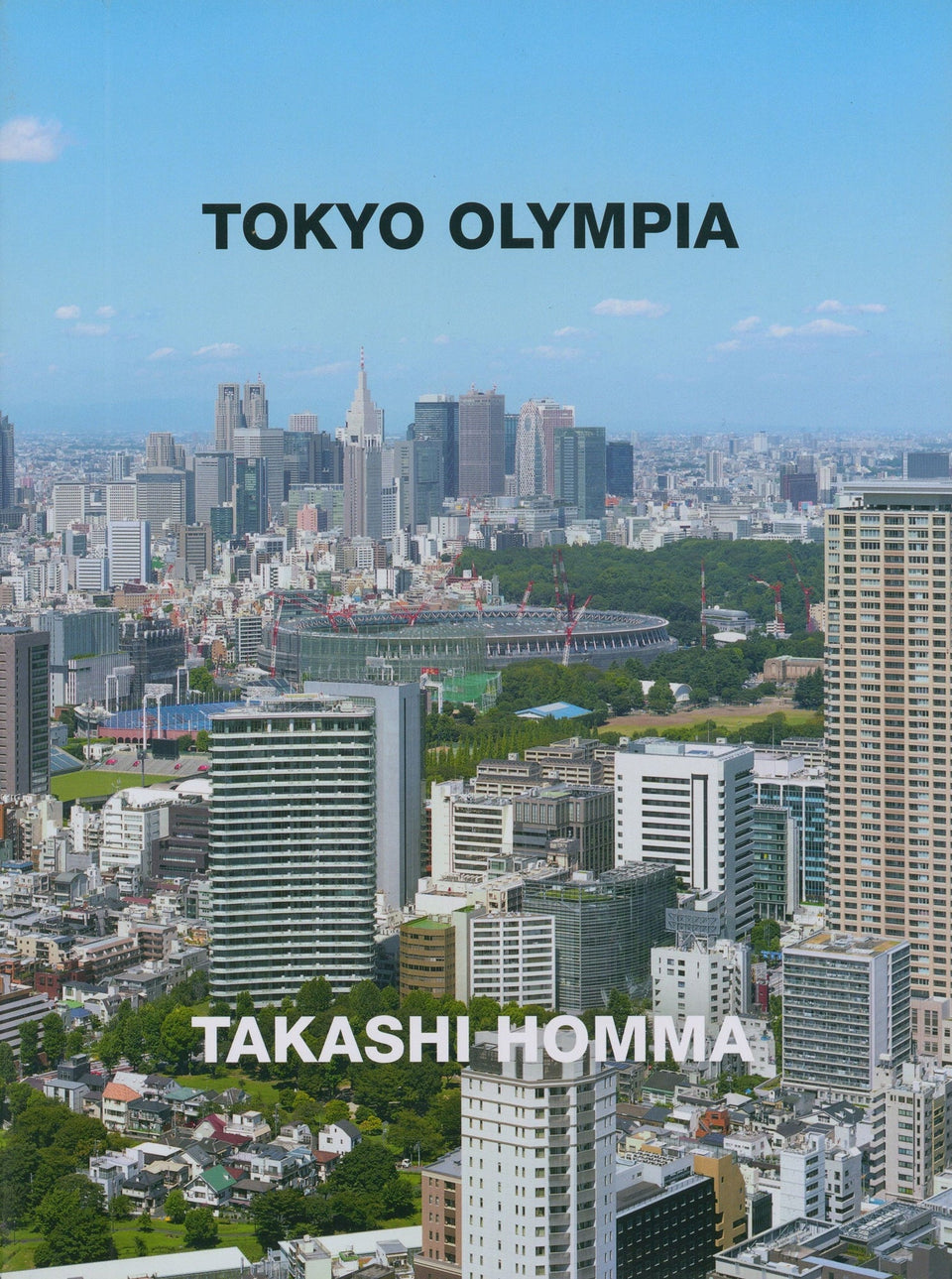 ホンマタカシ: Tokyo Olympia