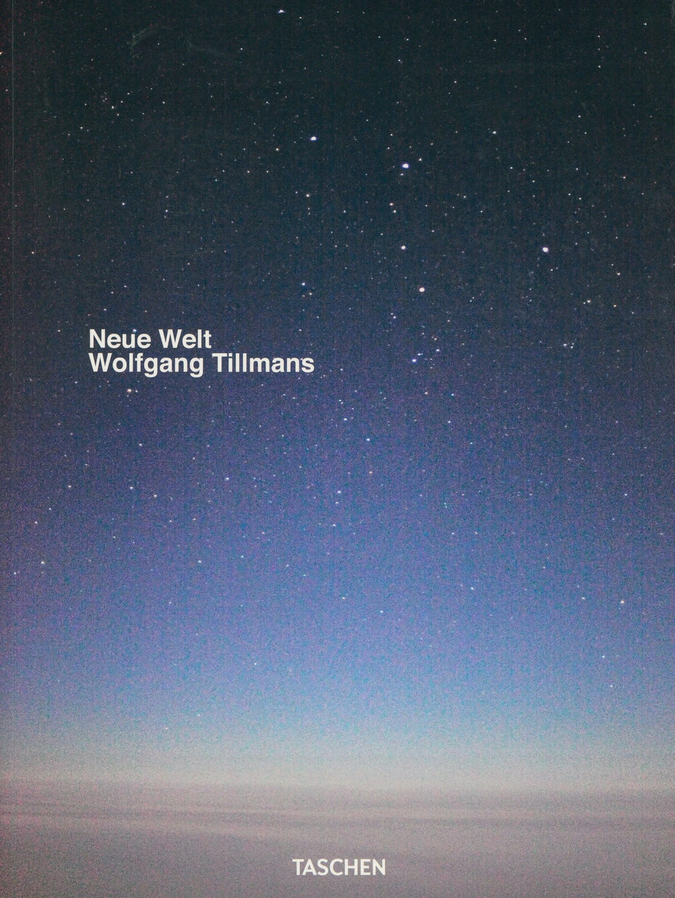 Wolfgang Tillmans: Neue Welt