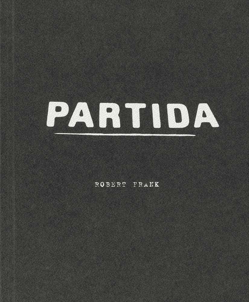 Robert Frank: Partida