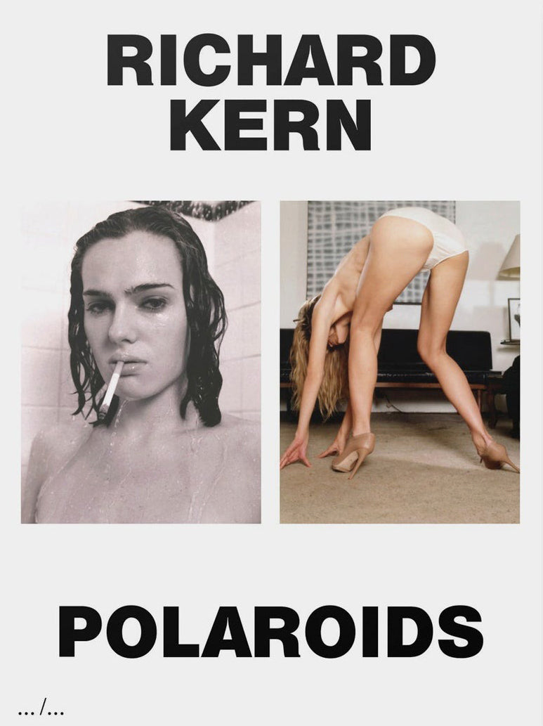 Richard Kern: Polaroids