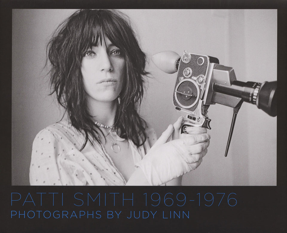 Judy Linn: Patti Smith 1969-1976