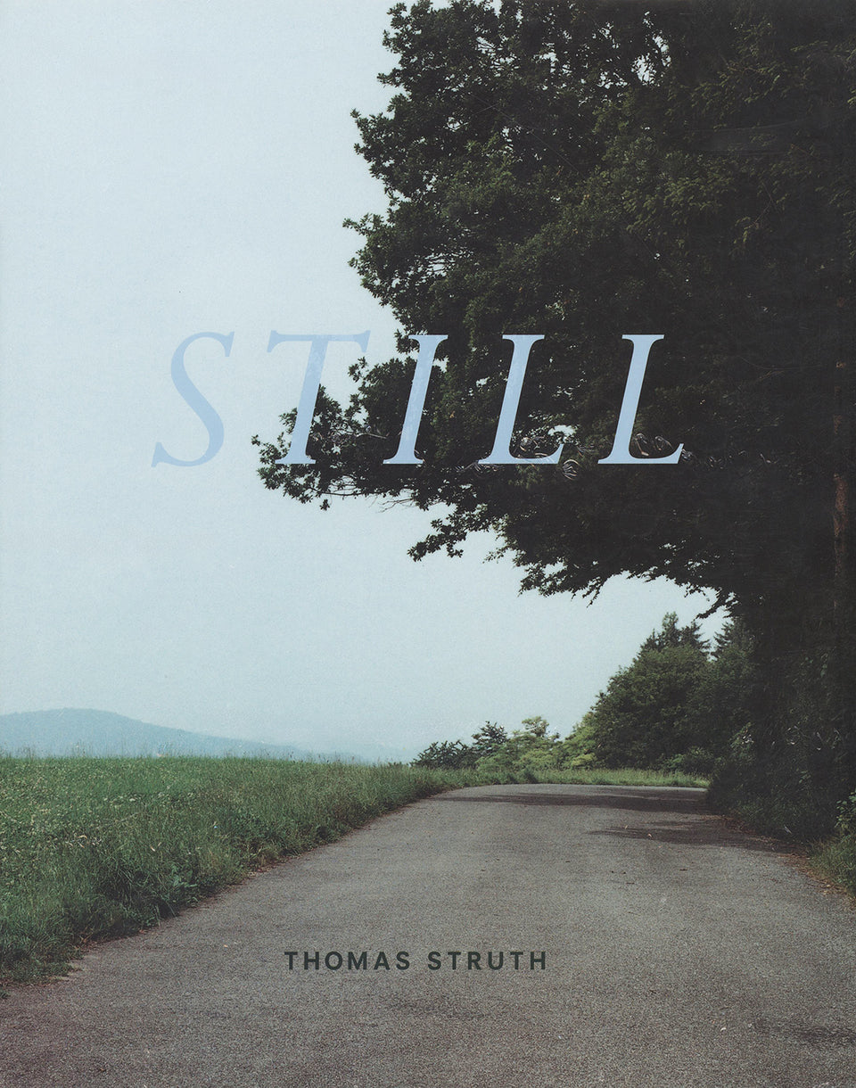 Thomas Struth: Still