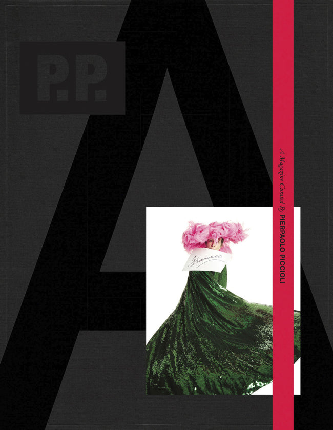 A Magazine Curated By Pierpaolo Piccioli