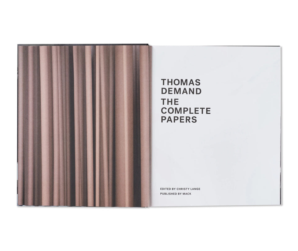 Thomas Demand: THE COMPLETE PAPERS