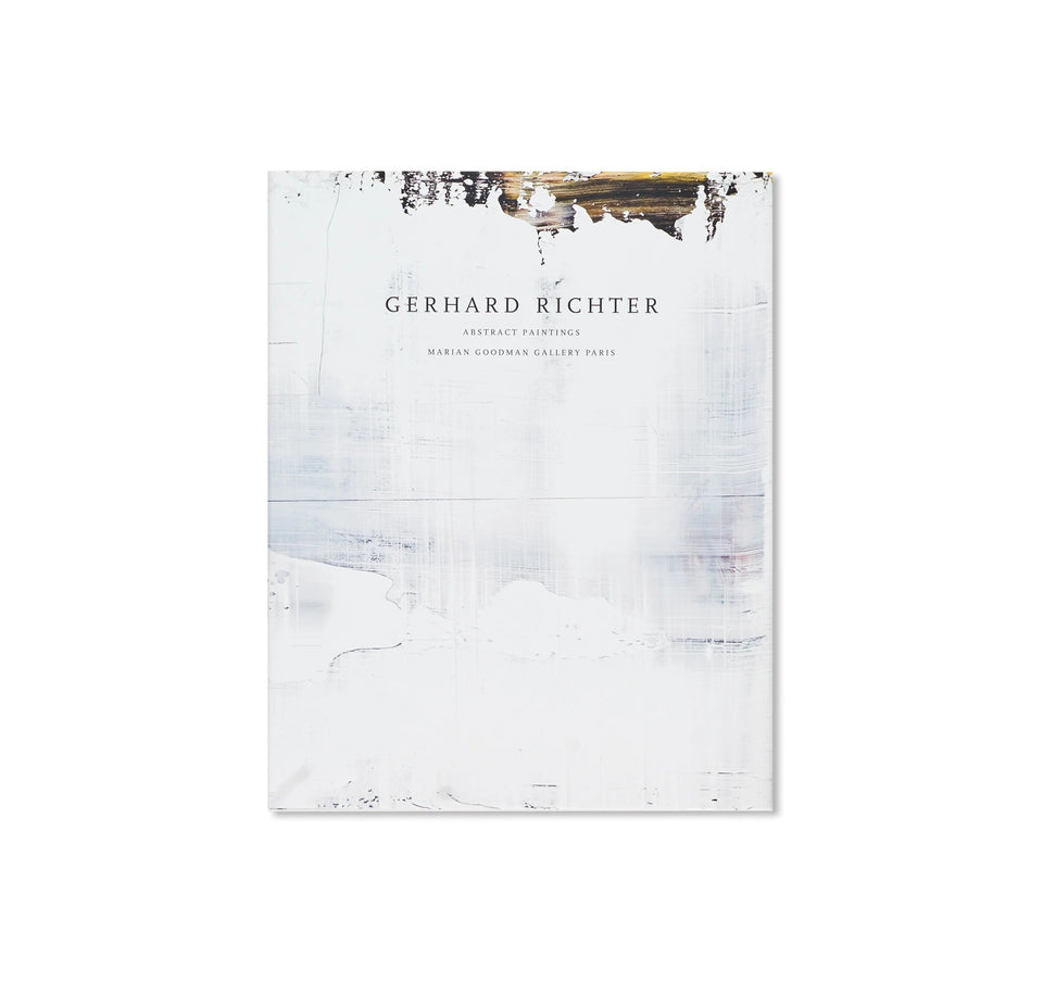 Gerhard Richter: ABSTRACT PAINTINGS