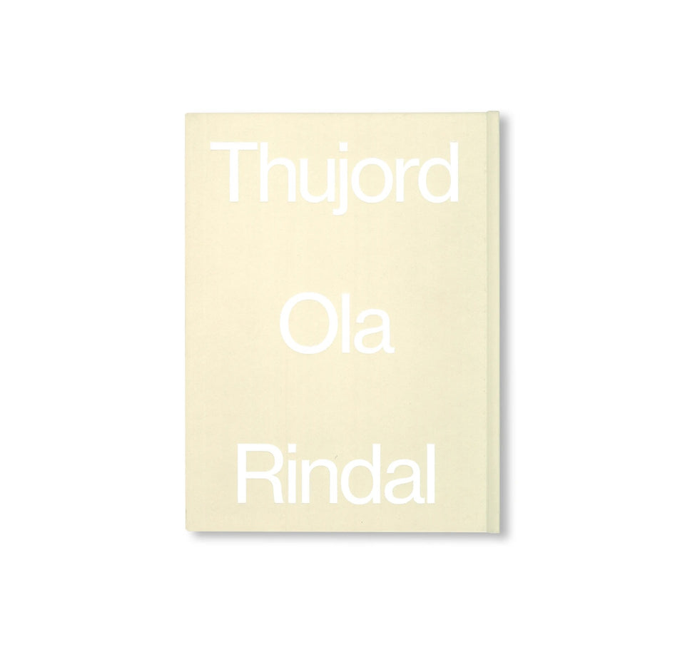 Ola Rindal: THUJORD