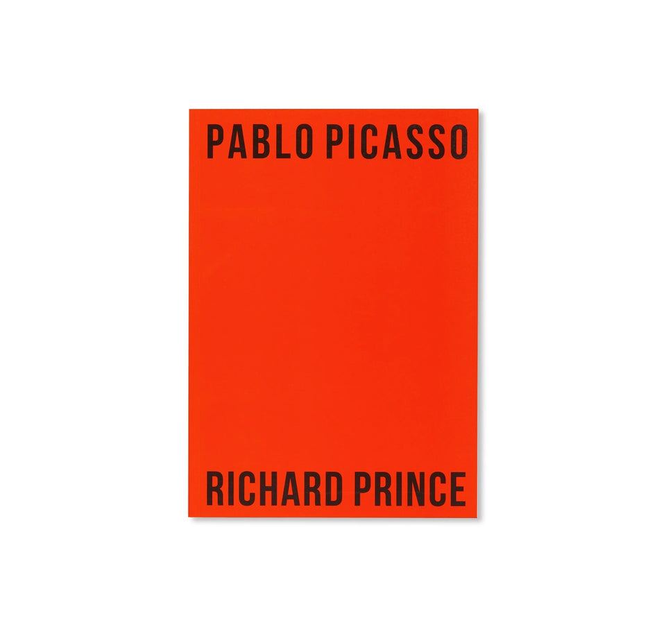 PABLO PICASSO RICHARD PRINCE