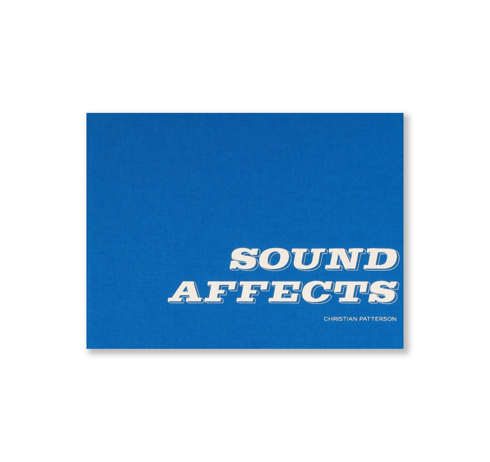 Christian Patterson: SOUND AFFECTS